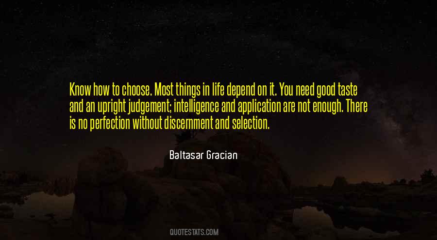 Quotes About Choice In Life #37597