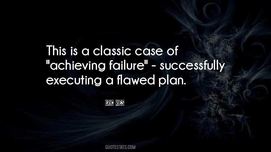 Quotes About Executing A Plan #1215554