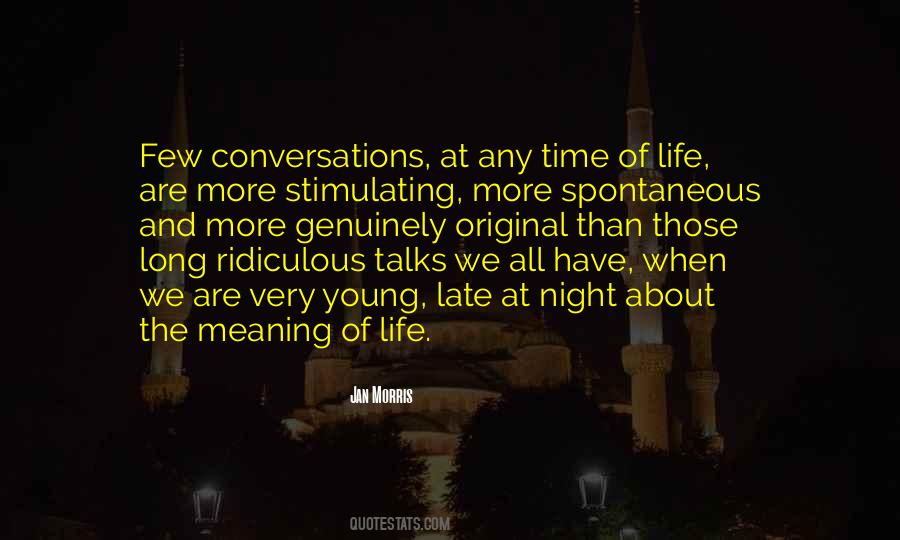 Quotes About Long Talks #1581025