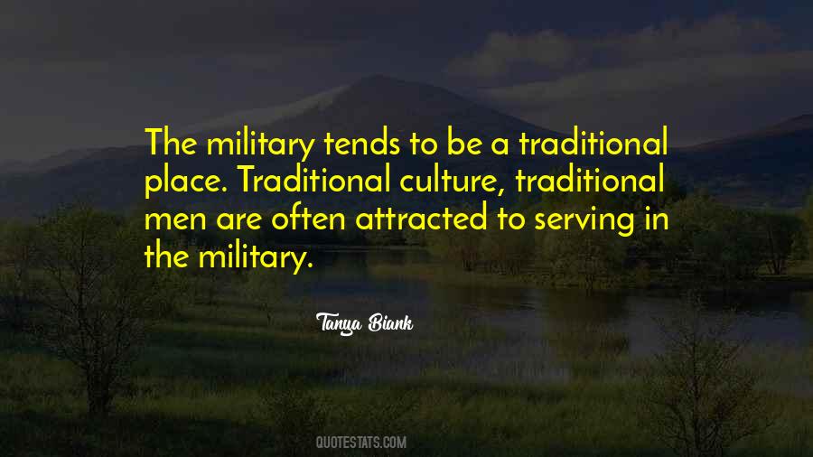 Quotes About Traditional Culture #1031946