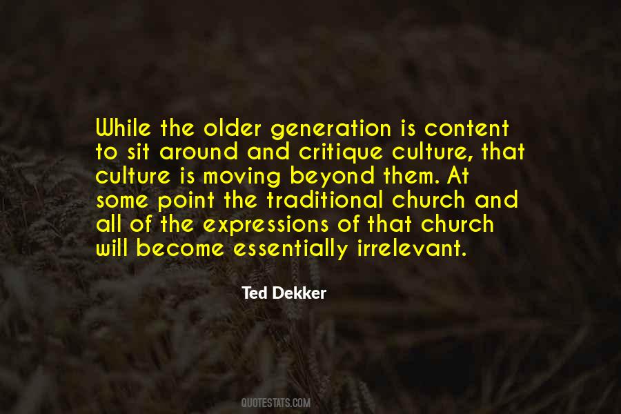 Quotes About Traditional Culture #1046554