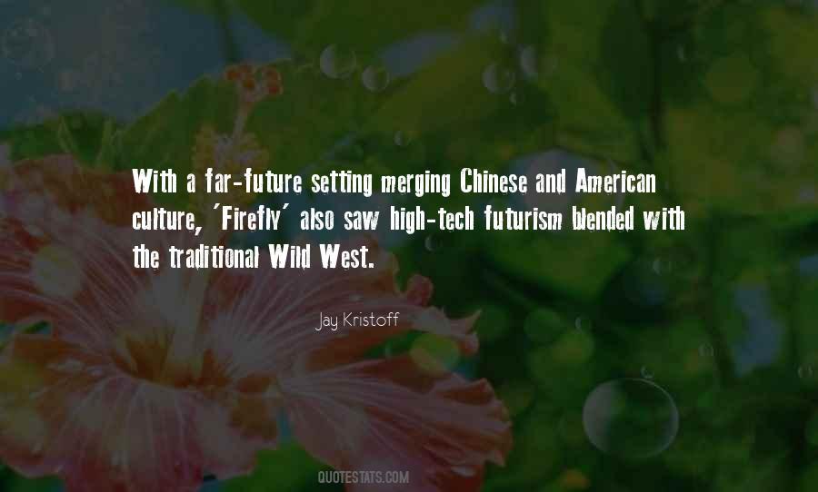 Quotes About Traditional Culture #1178031