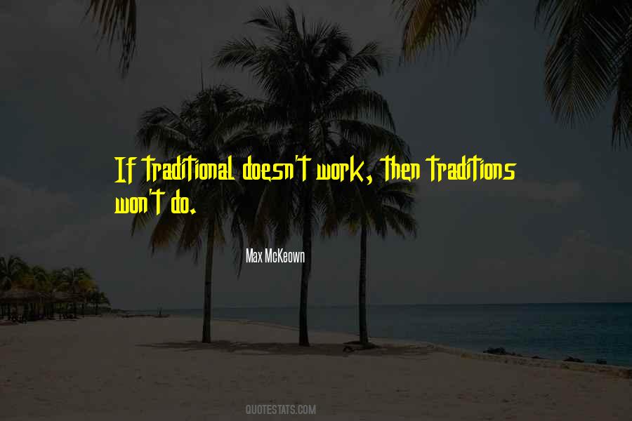 Quotes About Traditional Culture #1180108