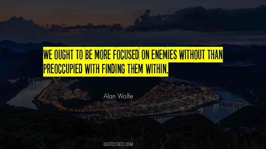 Quotes About Enemies Within #1417733