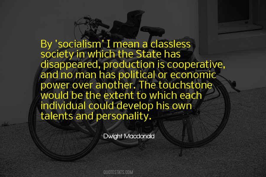 Quotes About Society Over The Individual #1488230
