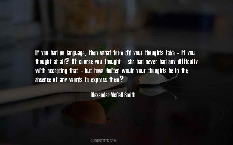 Express Thoughts Quotes #1075668
