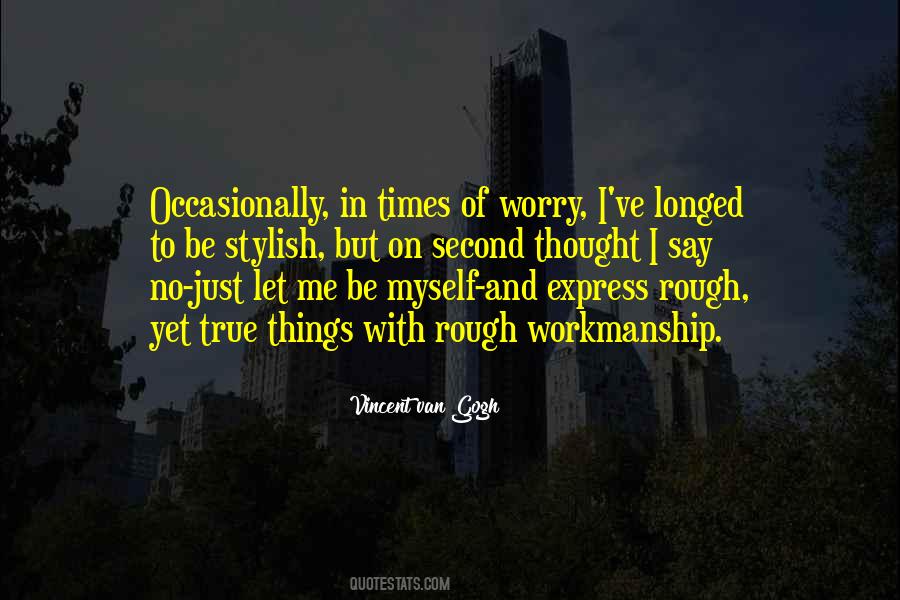 Express Thoughts Quotes #1126871