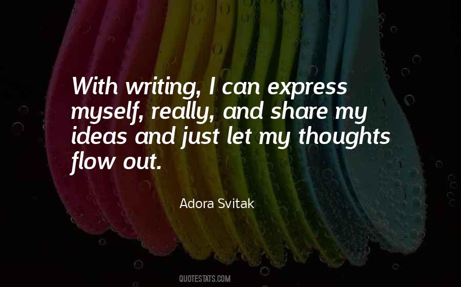 Express Thoughts Quotes #1522448