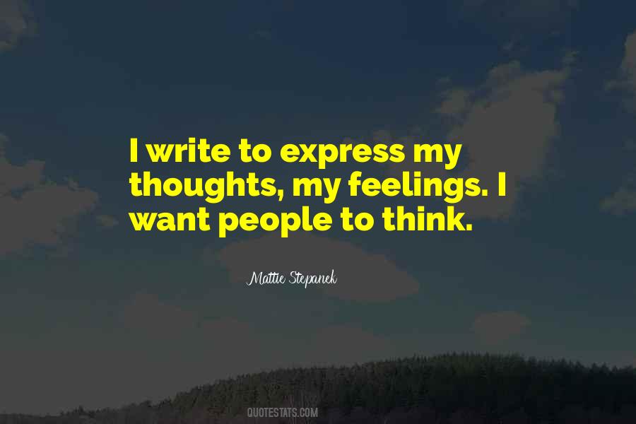 Express Thoughts Quotes #495999