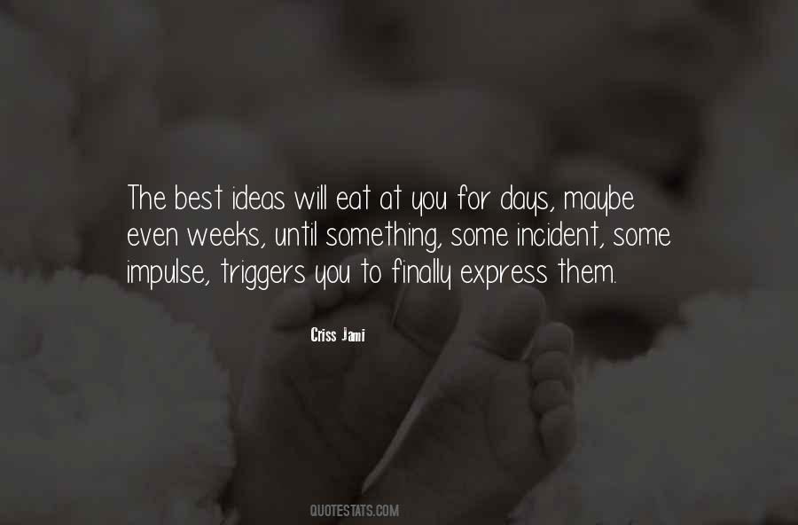 Express Thoughts Quotes #888536