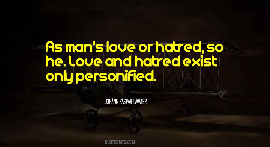 Love And Hatred Quotes #1278722
