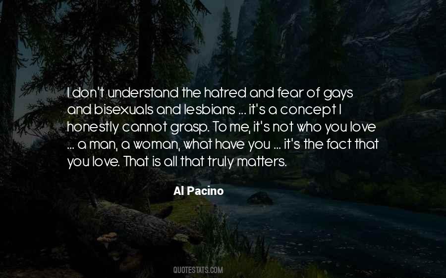 Love And Hatred Quotes #386029