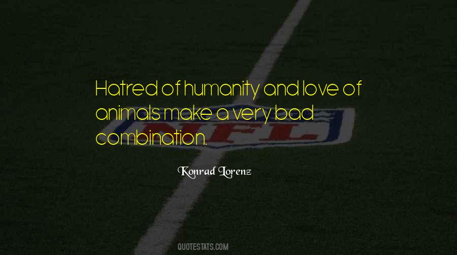 Love And Hatred Quotes #390744