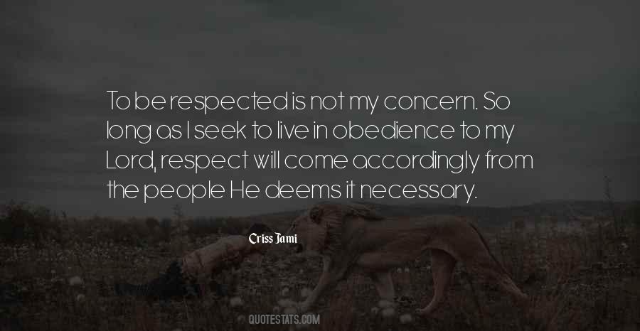 Respect And Obedience Quotes #638807