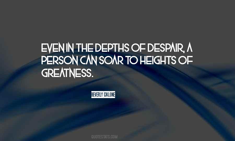 Quotes About Depths Of Despair #1052607
