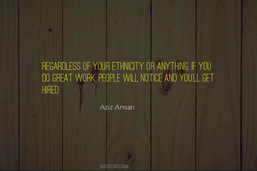 Quotes About Your Ethnicity #323312