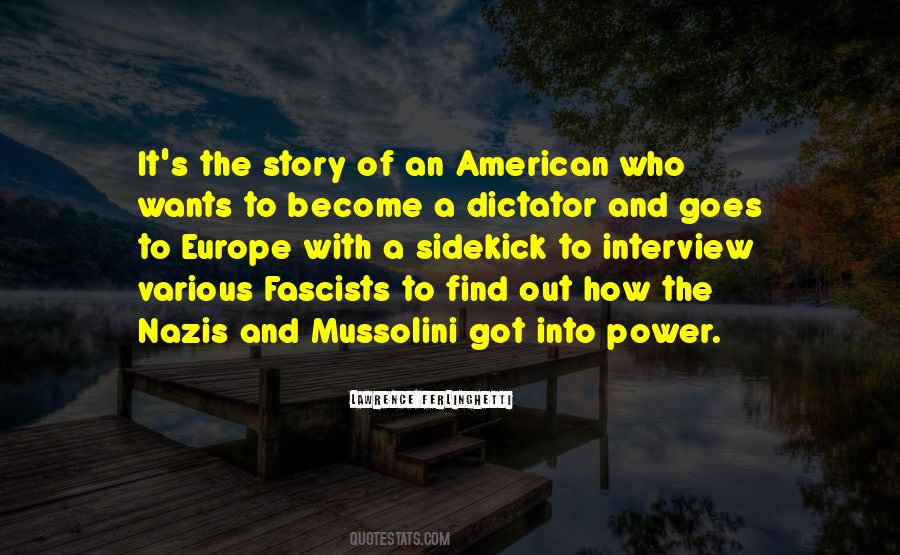 Quotes About Mussolini #659967