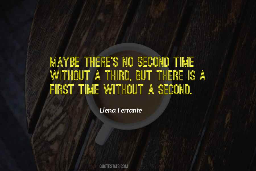 Time First Quotes #18509