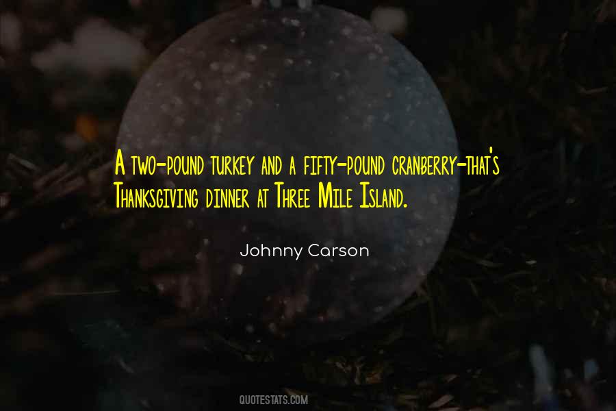 Quotes About Thanksgiving Turkey #1069959