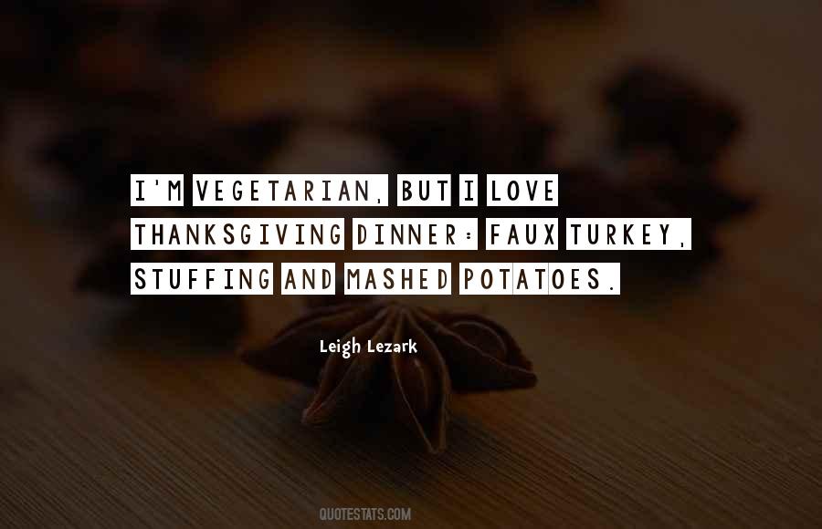 Quotes About Thanksgiving Turkey #1146852