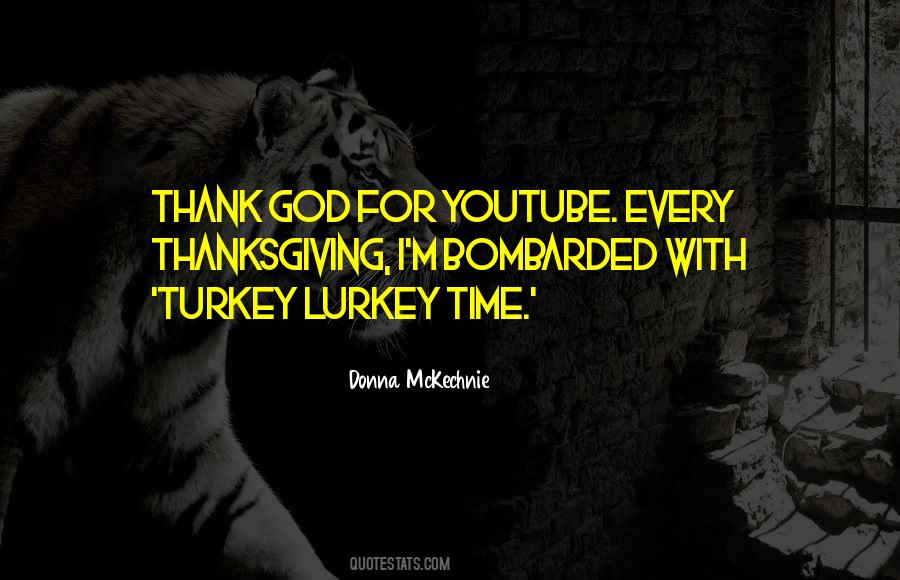 Quotes About Thanksgiving Turkey #1626307