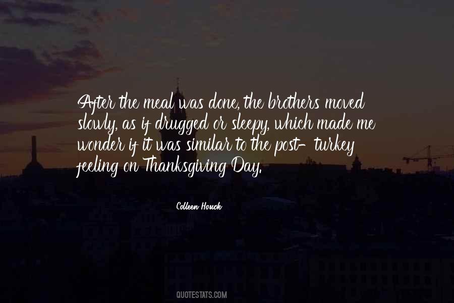 Quotes About Thanksgiving Turkey #1855204