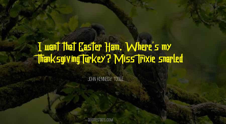 Quotes About Thanksgiving Turkey #237901