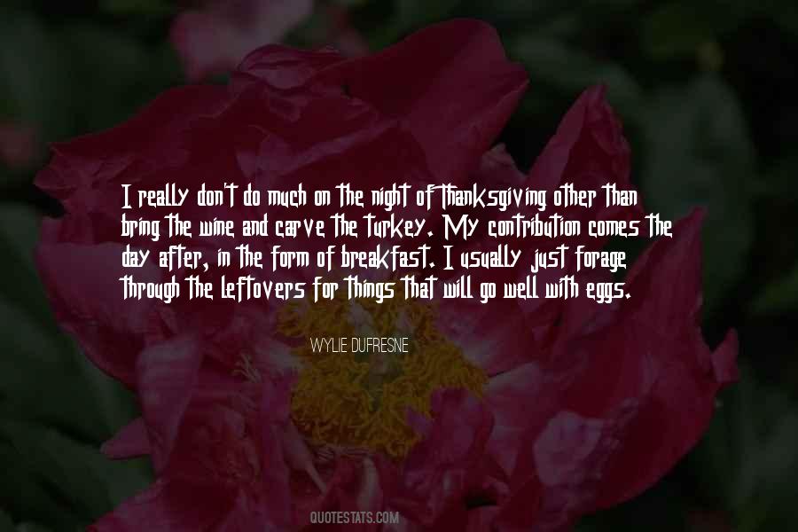 Quotes About Thanksgiving Turkey #682742