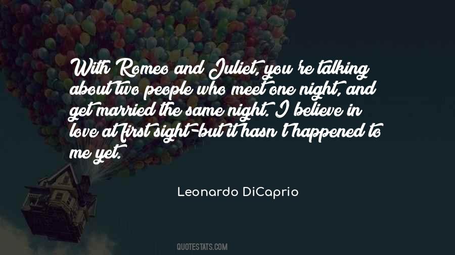 Quotes About Romeo And Juliet Love #561662