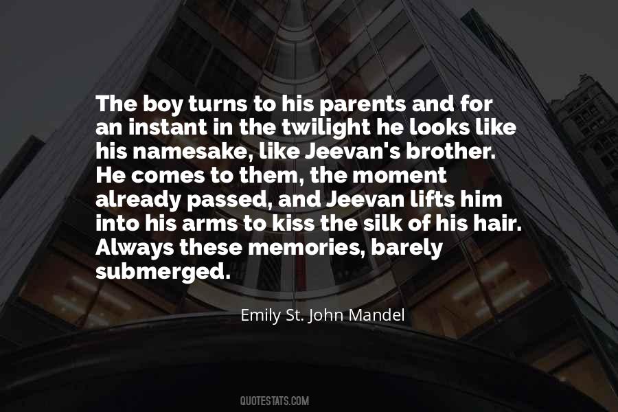 Quotes About Parents And Brother #1353651