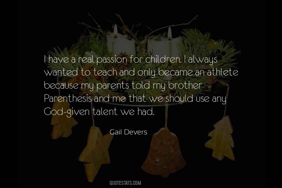 Quotes About Parents And Brother #1664417