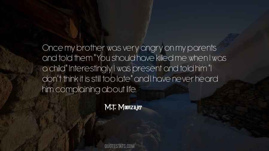 Quotes About Parents And Brother #978659