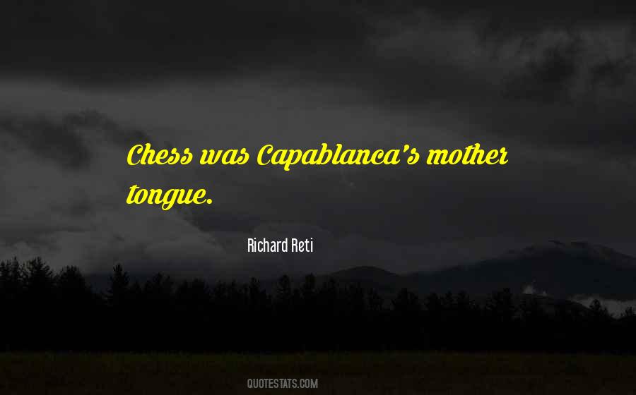 Quotes About Capablanca #89838