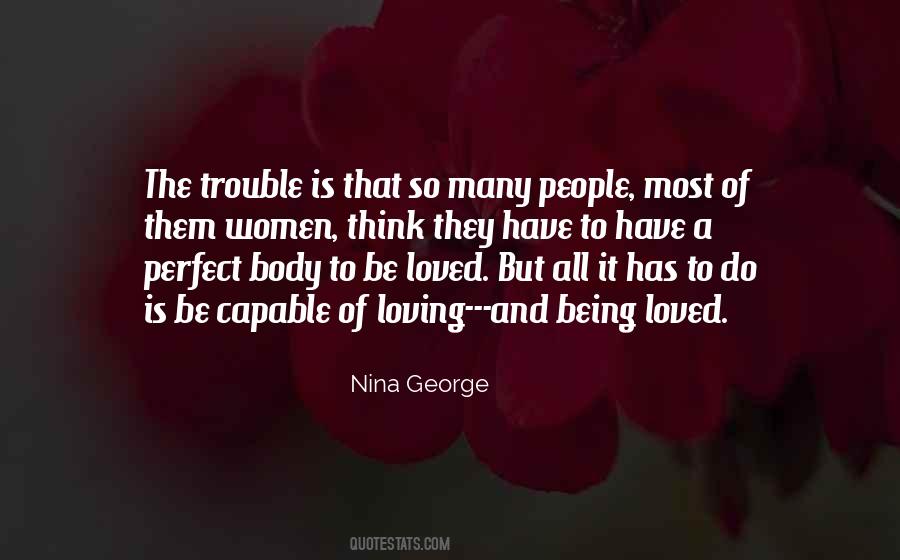 Quotes About Loving But Not Being Loved #325841