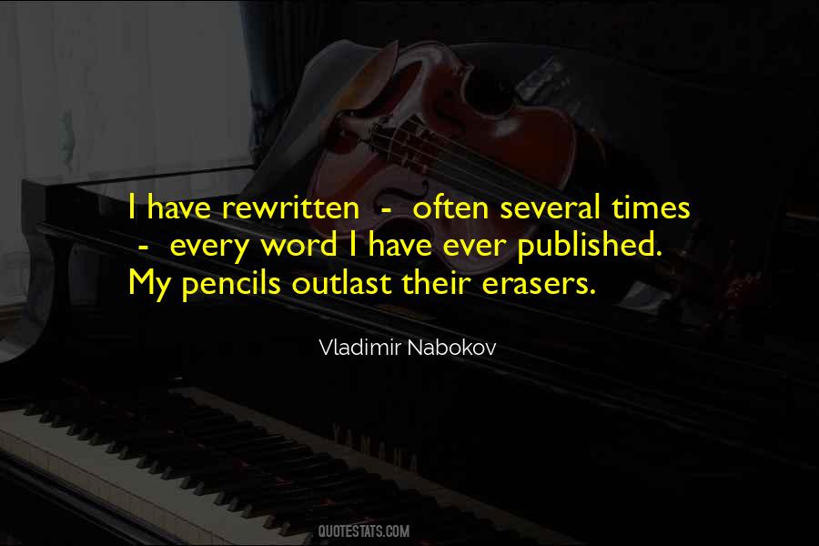 Quotes About Pencils And Erasers #1634548