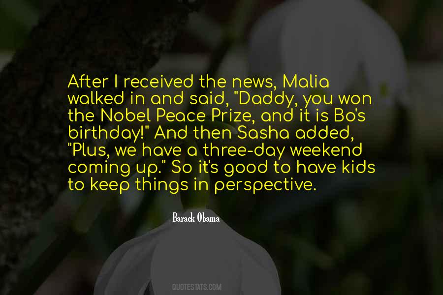 Quotes About Weekend Coming #994767