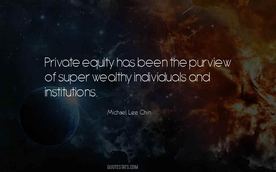 Quotes About Private Equity #1664682
