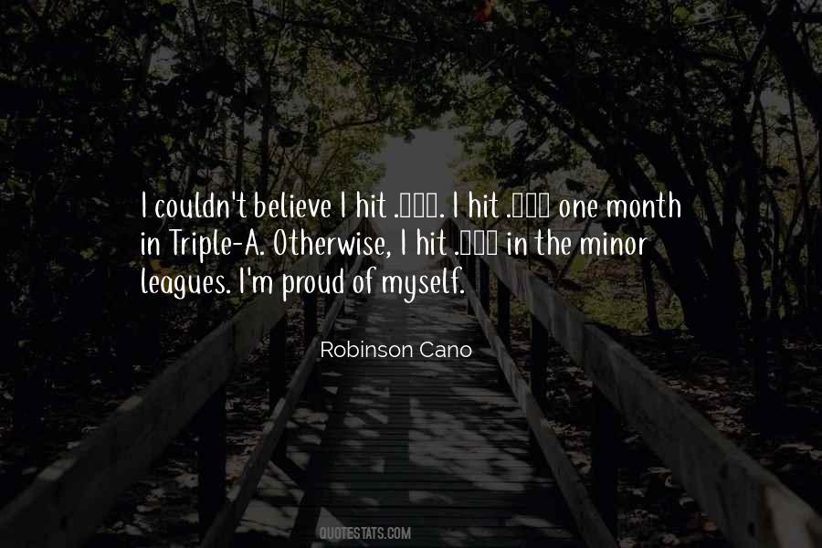 Quotes About I'm Proud Of Myself #1029032