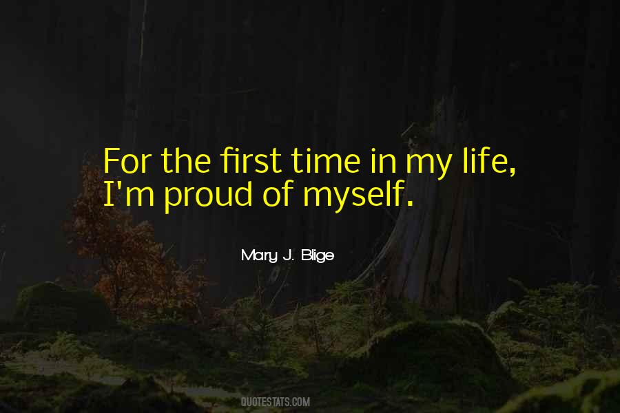 Quotes About I'm Proud Of Myself #310873