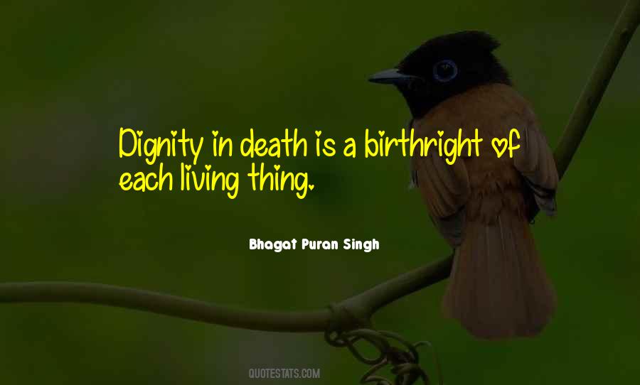 Quotes About Dignity In Death #1205474