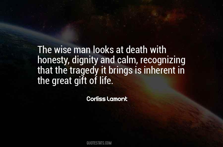 Quotes About Dignity In Death #1547745