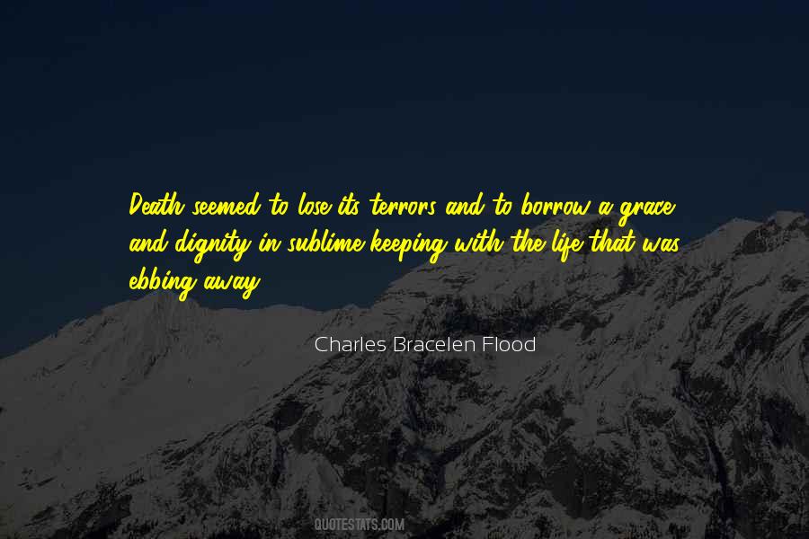 Quotes About Dignity In Death #1799732