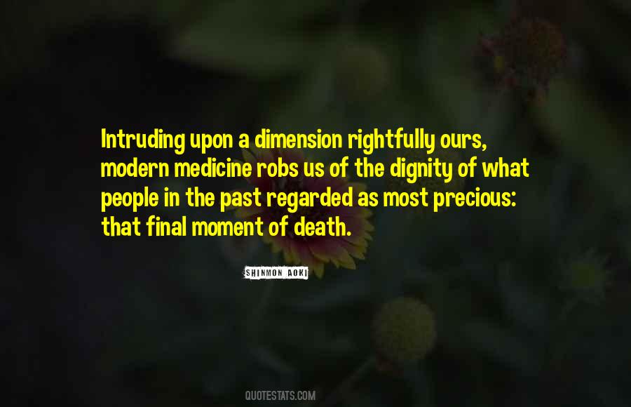 Quotes About Dignity In Death #642510