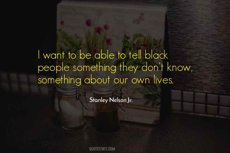 Black Lives Quotes #902933