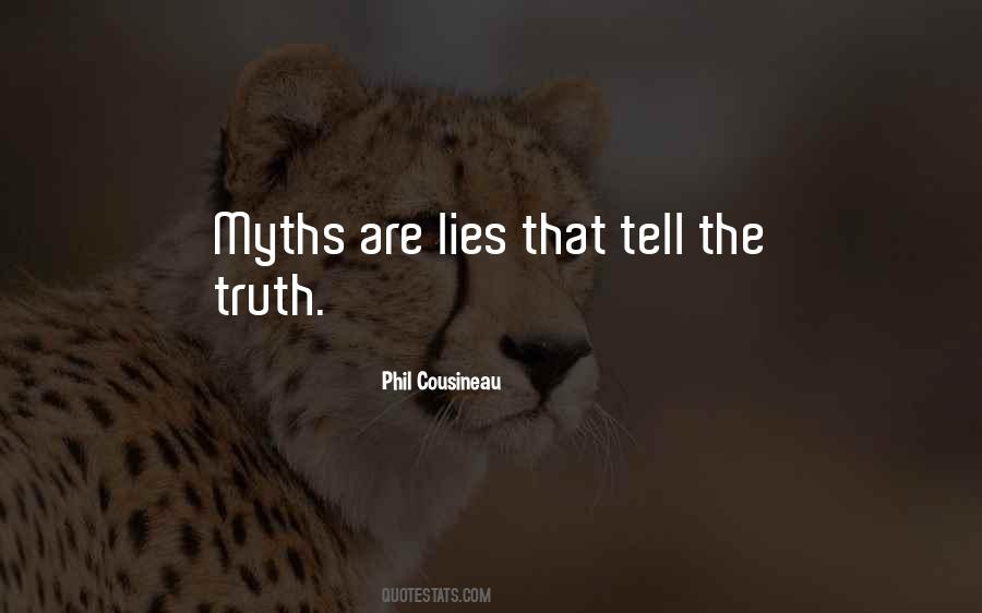 Myth Telling Quotes #1852009