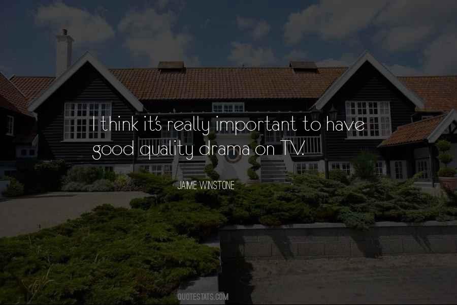 Good Quality Quotes #1249565