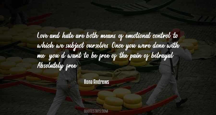 Quotes About Want To Be Free #1402406