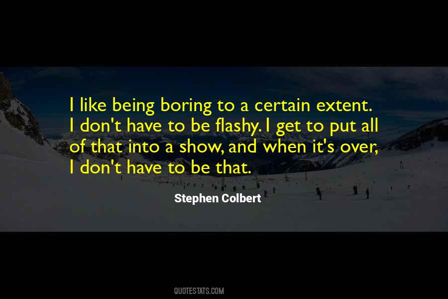 Colbert Show Quotes #244678