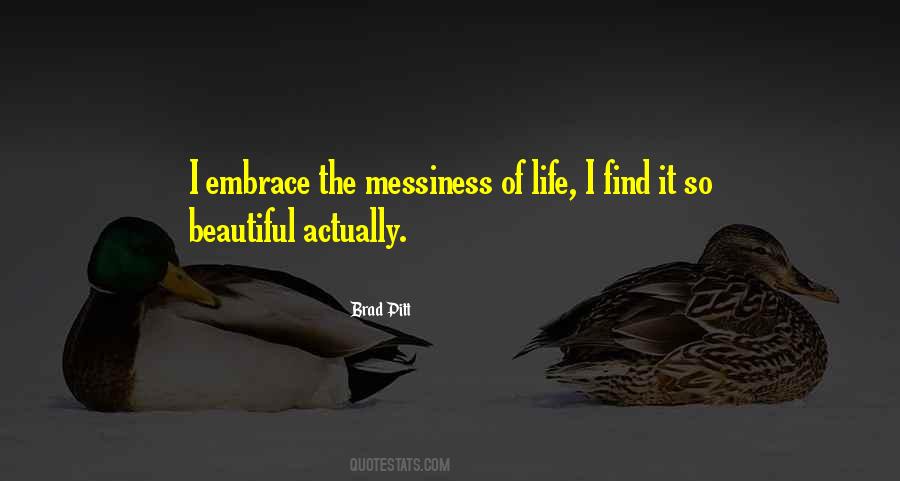 Quotes About Messiness #639383