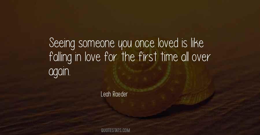Quotes About Falling In Love All Over Again #82598